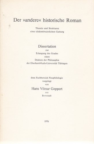 Der 'Andere' Historische Roman: Theorie Und Strukturen Einer Diskontinuierlichen Gattung (Studien...