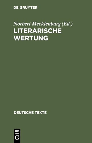 9783484190429: Literarische Wertung: Texte Zur Entwicklung Der Wertungsdiskussion in Der Literaturwissenschaft