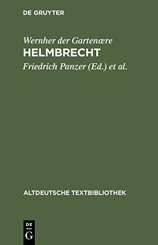 Imagen de archivo de Helmbrecht: Hrsg. V. Friedrich Panzer U. Kurt Ruh a la venta por Revaluation Books