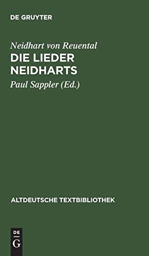 Stock image for Die Lieder Neidharts (Altdeutsche Textbibliothek, 44) (German Edition) for sale by GF Books, Inc.