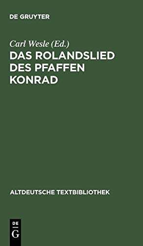 Stock image for Das Rolandslied Des Pfaffen Konrad: 69 (Altdeutsche Textbibliothek) for sale by WorldofBooks