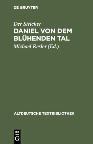 Imagen de archivo de Altdeutsche Textbibliothek, Nr.92, Daniel von dem Blhenden Tal a la venta por medimops