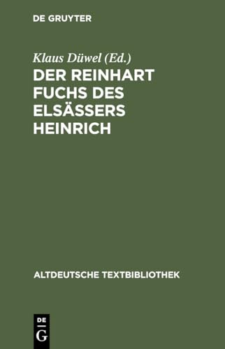 Stock image for Der Reinhart Fuchs Des Elsssers Heinrich for sale by Anybook.com