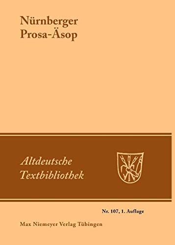 9783484202078: Nrnberger Prosa-sop: 107 (Altdeutsche Textbibliothek)