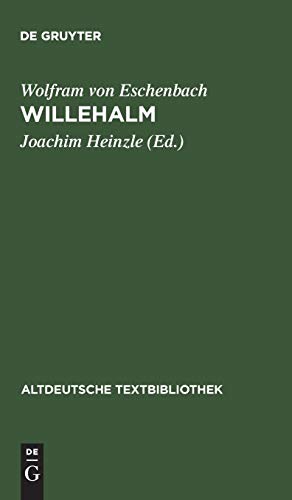 Beispielbild fr Willehalm: Nach der Handschrift 857 der Stiftsbibliothek St. Gallen: v. 108 zum Verkauf von medimops
