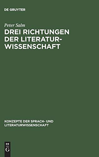 9783484220027: Drei Richtungen der Literaturwissenschaft: Scherer  Walzel  Staiger: 2 (Konzepte Der Sprach- Und Literaturwissenschaft)
