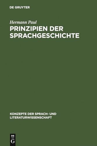 Prinzipien der Sprachgeschichte (Konzepte Der Sprach- Und Literaturwissenschaft) (German Edition) - Paul, Hermann