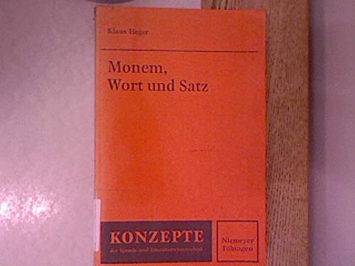Beispielbild fr Monem, Wort und Satz. (= Konzepte der Sprach- und Literaturwissenschaft 8.) zum Verkauf von Bernhard Kiewel Rare Books