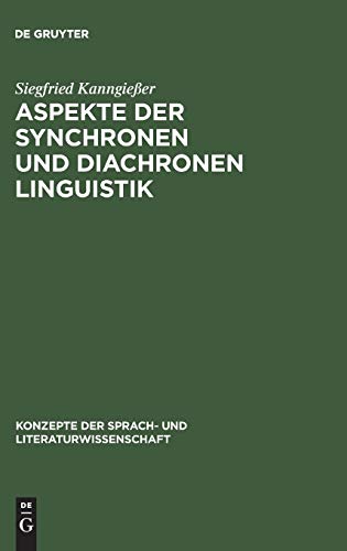 Aspekte der synchronen und diachronen Linguistik.