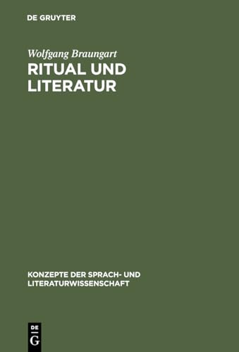 9783484220539: Ritual und Literatur (Konzepte der Sprach- und Literaturwissenschaft, 53) (German Edition)