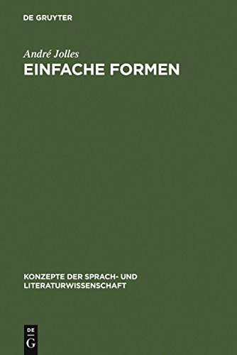 Stock image for EINFACHE FORMEN Legende, Sage, Mythe, Rtsel, Spruch, Kasus, Memorabile, Mrchen, Witz. for sale by German Book Center N.A. Inc.