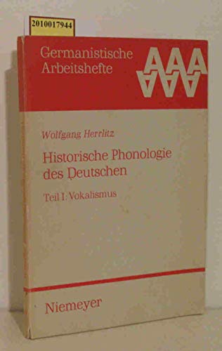 Beispielbild fr Historische Phonologie des Deutschen. Teil I: Vokalismus. ( = Germanistische Arbeitshefte, 3) . zum Verkauf von Bernhard Kiewel Rare Books