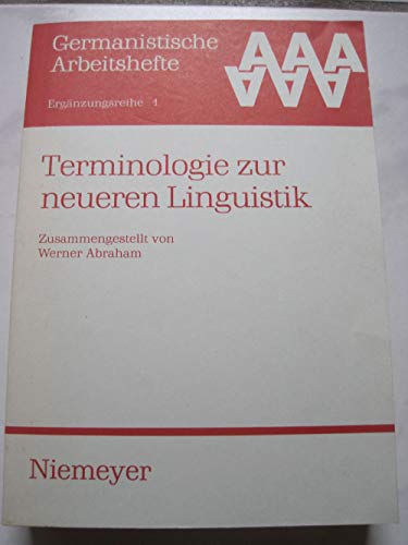 Stock image for Terminologie zur neueren Linguistik. (= Germanistische Arbeitshefte. Ergnzungsreihe 1). for sale by Bernhard Kiewel Rare Books