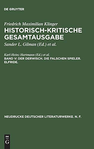 9783484280359: Historisch-kritische Gesamtausgabe, Band V, Der Derwisch. Die falschen Spieler. Elfride.: 35 (Neudrucke Deutscher Literaturwerke. N. F.)