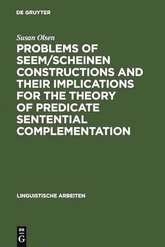 Beispielbild fr Problems of seem/scheinen. Constructions and their Implications for the Theory of Predicate Sentential Complemantation. zum Verkauf von Antiquariat Kai Gro