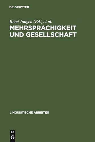 9783484301344: Mehrsprachigkeit Und Gesellschaft: Akten Des 17. Linguistischen Kolloquiums : Brssel 1982, Bd. 2