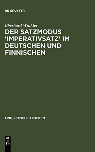 Beispielbild fr Der Satzmodus "Imperativsatz" im Deutschen und Finnischen. zum Verkauf von Antiquariat Kai Gro