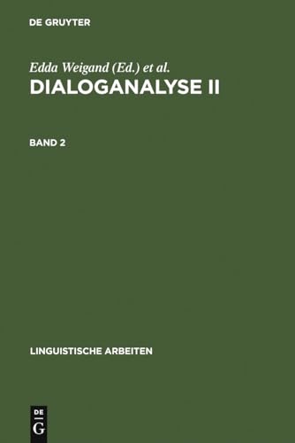 9783484302303: Dialoganalyse II: Referate Der 2. Arbeitstagung, Bochum 1988, Bd. 2: 230