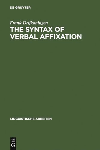Stock image for The Syntax of Verbal Affixation. for sale by SKULIMA Wiss. Versandbuchhandlung