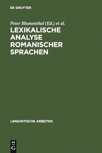 Stock image for Lexikalische Analyse romanischer Sprachen (Linguistische Arbeiten, Band 353) for sale by medimops