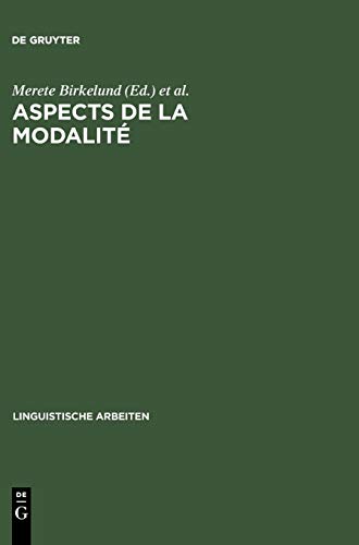 Beispielbild fr Aspects de la Modalit� (Linguistische Arbeiten, 469) (French Edition) zum Verkauf von Phatpocket Limited