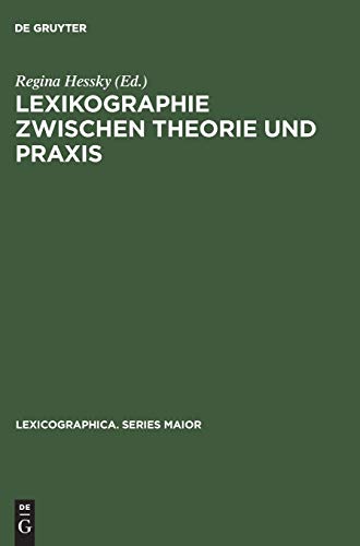 9783484309715: Lexikographie zwischen Theorie und Praxis: Das deutsch-ungarische Wrterbuchprojekt (Lexicographica. Series Maior, 71) (German Edition)