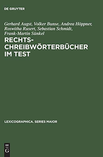RechtschreibwÃ¶rterbÃ¼cher im Test: Subjektive EinschÃ¤tzungen, Benutzungserfolge und alternative Konzepte (Lexicographica. Series Maior, 78) (German Edition) (9783484309784) by Gerhard Augst; Volker Bunse; Marianne Happner