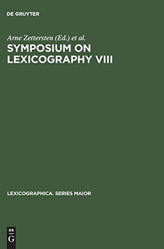 9783484309906: Symposium on Lexicography VIII: Proceedings of the Eighth International Symposium on Lexicography May 24, 1996, at the University of Copenhagen: 90 (Lexicographica. Series Maior)