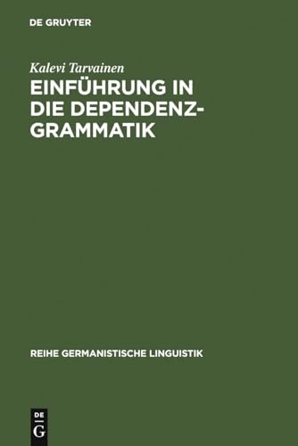Beispielbild fr Einfhrung in die Dependenzgrammatik (Reihe Germanistische Linguistik) zum Verkauf von medimops