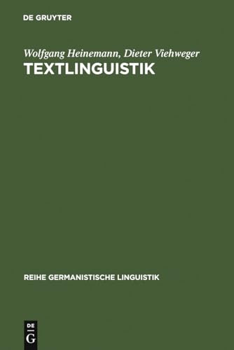 Beispielbild fr Textlinguistik: eine Einfhrung (Reihe Germanistische Linguistik) zum Verkauf von medimops