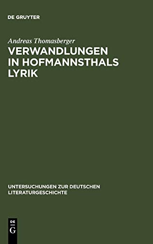 Beispielbild fr Verwandlungen in Hofmannsthals Lyrik. zum Verkauf von SKULIMA Wiss. Versandbuchhandlung