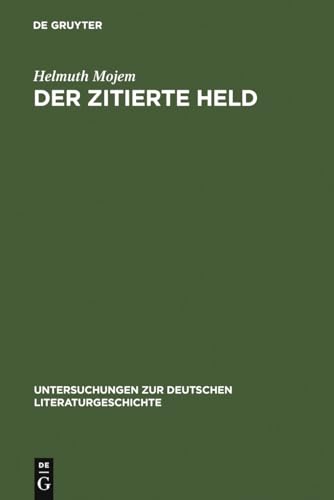 Beispielbild fr Der zitierte Held Studien zur Intertextualitt in Wilhelm Raabes Roman "Das Odfeld" zum Verkauf von Buchpark