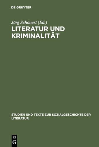 Imagen de archivo de Literatur und Kriminalitt. Die gesellschaftlichen Erfahrung von Verbrechen u. Strafverfolgung Gegenstand d. Erzhlens, Deutschland, England u. Frankreich 1850 - 1880. Interdisziplinres Kolloquium. a la venta por Antiquariat Dr. Rainer Minx, Bcherstadt