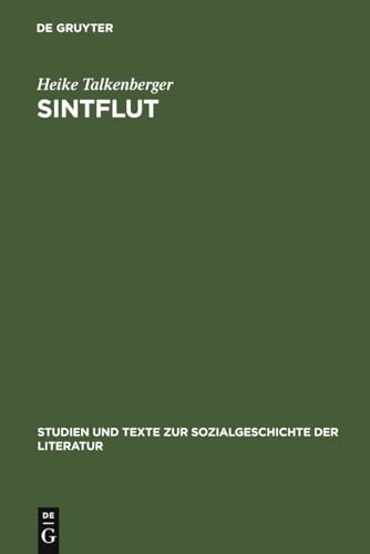 Beispielbild fr Sintflut: Prophetie und Zeitgeschehen in Texten und Holzschnitten astrologischer Flugschriften 1488-1528: 26 (Studien Und Texte Zur Sozialgeschichte der Literatur) zum Verkauf von WorldofBooks