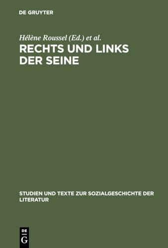 9783484350892: Rechts und links der Seine: Pariser Tageblatt und Pariser Tageszeitung 1933-1940: 89 (Studien Und Texte Zur Sozialgeschichte der Literatur)