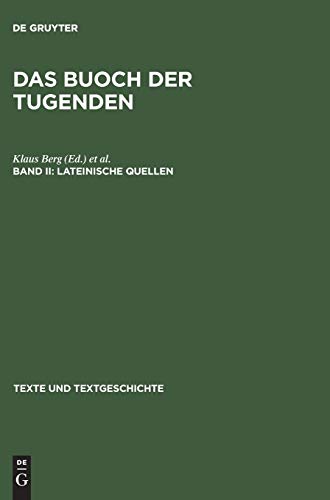 9783484360082: Das buoch der tugenden, Band II, Lateinische Quellen: 7/8,II (Texte Und Textgeschichte)
