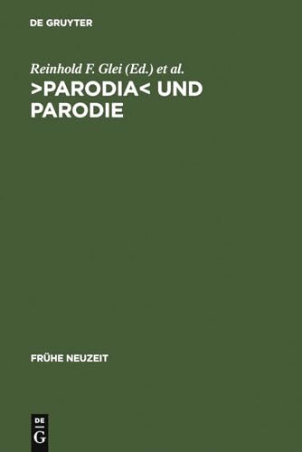 Parodia<und Parodie : Aspekte intertextuellen Schreibens in der lateinischen Literatur der Frühen Neuzeit - Robert Seidel