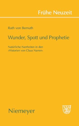 Wunder, Spott und Prophetie. - Bernuth, Ruth von