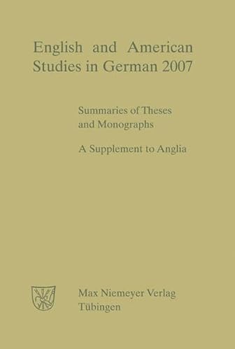 9783484431072: English and American Studies in German 2007