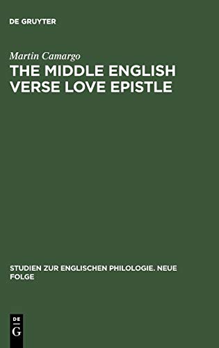 9783484450288: The Middle English Verse Love Epistle: 28 (Studien zur Englischen Philologie: Neue Folge, 28)