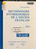 9783484501508: Kurt Baldinger: Dictionnaire tymologique De L ancien Franais: Buchstabe G (French Edition)