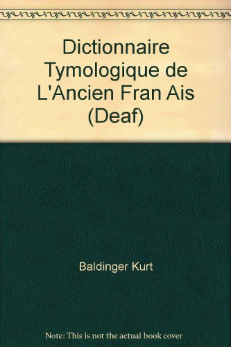 Stock image for Dictionnaire tymologique De L'ancien Franais for sale by Ammareal