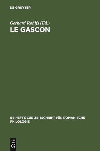 9783484520257: Le gascon: tudes de philologie pyrnenne (Beihefte zur Zeitschrift fr romanische Philologie, 85) (French Edition)