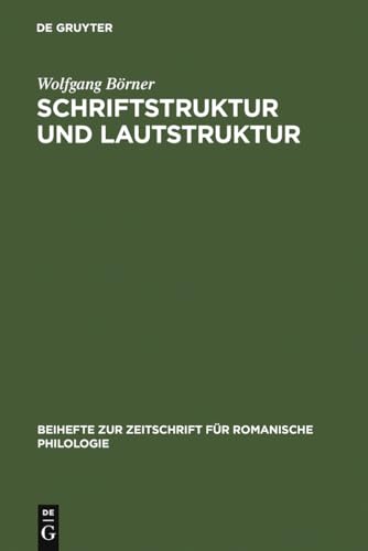 9783484520608: Schriftstruktur Und Lautstruktur: Studien Zur Altgalicischen Skripta