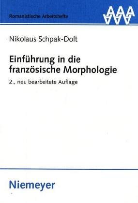 9783484530362: Einfhrung in die franzsische Morphologie