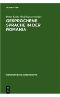 9783484540316: Gesprochene Sprache in Der Romania (Romanistische Arbeitshefte)