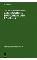 9783484540316: Gesprochene Sprache in der Romania, Franzsisch, Italienisch, Spanisch