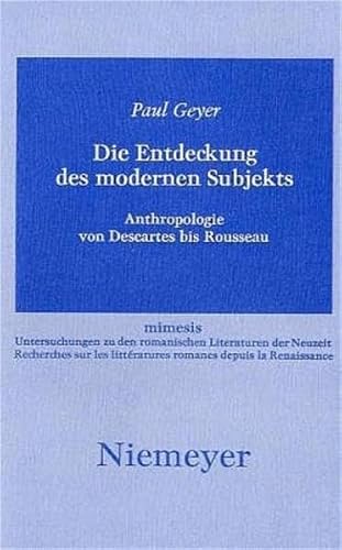 Die Entdeckung des modernen Subjekts. (9783484550292) by Paul Geyer