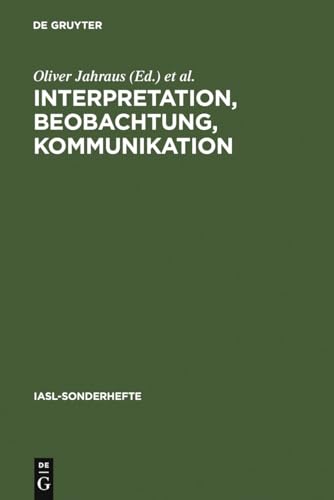 Stock image for Interpretation; Beobachtung; Kommunikation for sale by Ria Christie Collections