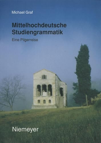 Beispielbild fr Mittelhochdeutsche Studiengrammatik. Eine Pilgerreise zum Verkauf von medimops